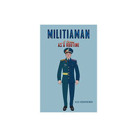 Austin Macauley Publishers LLC Militiaman (häftad, eng)