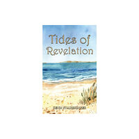 Austin Macauley Publishers LLC Tides of Revelation (häftad, eng)