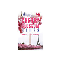 Austin Macauley Publishers LLC Cherry Blossom Blues (häftad, eng)