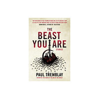 Titan Books Ltd The Beast You Are: Stories (häftad, eng)