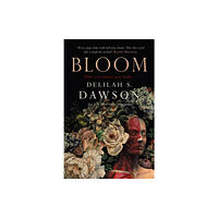 Titan Books Ltd Bloom (inbunden, eng)