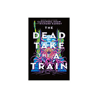 Titan Books Ltd The Carrion City - The Dead Take the A-Train (inbunden, eng)