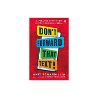 HarperCollins India Don't Forward That Text (häftad, eng)