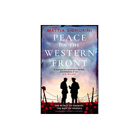 Bonnier Books Ltd Peace on the Western Front (inbunden, eng)