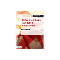 van Haren Publishing IPMA-D op basis van ICB 4 Courseware - herziene druk (häftad, eng)