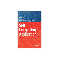 Springer Verlag, Singapore Soft Computing Applications (inbunden, eng)