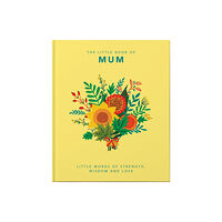 Headline Publishing Group The Little Book of Mum (inbunden, eng)