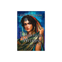 Jens Buedinger The Darkness Within (inbunden, eng)