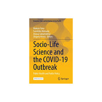 Springer Verlag, Singapore Socio-Life Science and the COVID-19 Outbreak (häftad, eng)