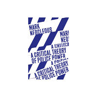 Verso Books A Critical Theory of Police Power (häftad, eng)