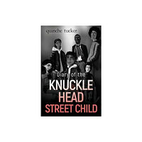 Olympia Publishers Diary of the Knuckle Head Street Child (häftad, eng)