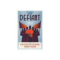 Pitch Publishing Ltd The Defiant (häftad, eng)