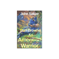 Olympia Publishers Dan Browne - An American Warrior (häftad, eng)