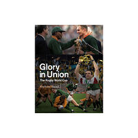 Pitch Publishing Ltd Glory in Union (inbunden, eng)