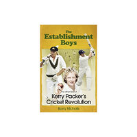 Pitch Publishing Ltd The Establishment Boys (inbunden, eng)