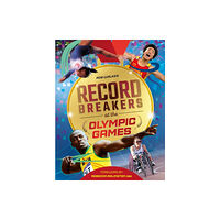 Hachette Children's Group Record Breakers at the Olympic Games (inbunden, eng)