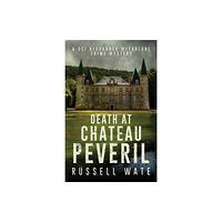 Cranthorpe Millner Publishers Death at Chateau Peveril (häftad, eng)