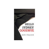 Olympia Publishers Hello Sydney Goodbye (häftad, eng)