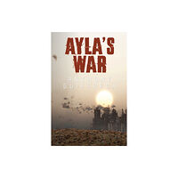 Olympia Publishers Ayla's War (häftad, eng)