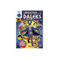 Panini Publishing Ltd Doctor Who: Liberation Of The Daleks (häftad, eng)