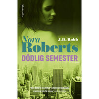 Nora Roberts Dödlig semester (inbunden)