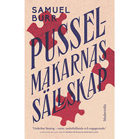 Samuel Burr Pusselmakarnas Sällskap (inbunden)