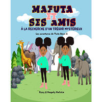 Rosy Mafuta Mafuta et ses amis à la recherche d’un trésor mystérieux (häftad, fre)