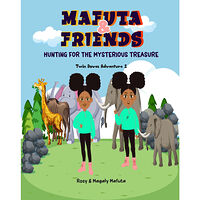 Rosy Mafuta Mafuta & friends hunting for the mysterious treasure (häftad, eng)