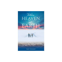 Austin Macauley Publishers Between Heaven and Earth (häftad, eng)