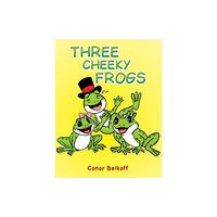 Austin Macauley Publishers Three Cheeky Frogs (häftad, eng)
