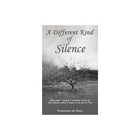 Austin Macauley Publishers A Different Kind of Silence (häftad, eng)