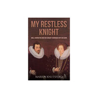 Austin Macauley Publishers My Restless Knight (häftad, eng)