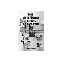 Austin Macauley Publishers The She Team Does Lockdown (häftad, eng)