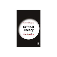 Taylor & francis ltd Critical Theory (häftad, eng)
