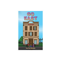Austin Macauley Publishers Go East (häftad, eng)