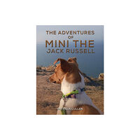 Austin Macauley Publishers The Adventures of Mini the Jack Russell (häftad, eng)