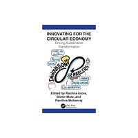 Taylor & francis ltd Innovating for The Circular Economy (inbunden, eng)