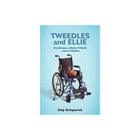 Austin Macauley Publishers Tweedles and Ellie (häftad, eng)