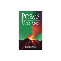 Austin Macauley Publishers Poems from the Volcano (häftad, eng)