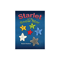 Austin Macauley Publishers Starlet and the Snow Star (häftad, eng)