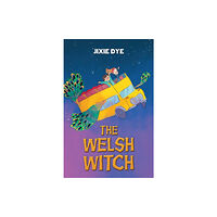 Austin Macauley Publishers The Welsh Witch (häftad, eng)