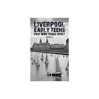 Austin Macauley Publishers Liverpool Early Teens (häftad, eng)