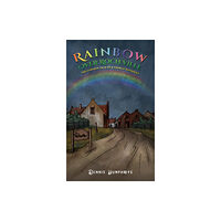 Austin Macauley Publishers Rainbow over Rocheville (häftad, eng)