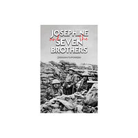 Austin Macauley Publishers Josephine and The Seven Brothers (häftad, eng)