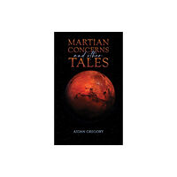Austin Macauley Publishers Martian Concerns and Other Tales (häftad, eng)
