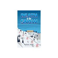 Austin Macauley Publishers Death in the Snow (inbunden, eng)