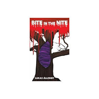 Austin Macauley Publishers Bite in the Nite (häftad, eng)
