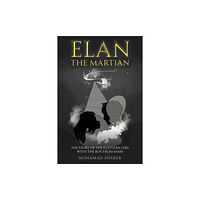 Austin Macauley Publishers Elan – The Martian (häftad, eng)