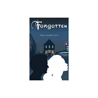 Austin Macauley Publishers Forgotten (häftad, eng)