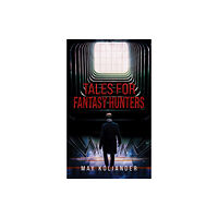 Austin Macauley Publishers Tales for Fantasy Hunters (häftad, eng)